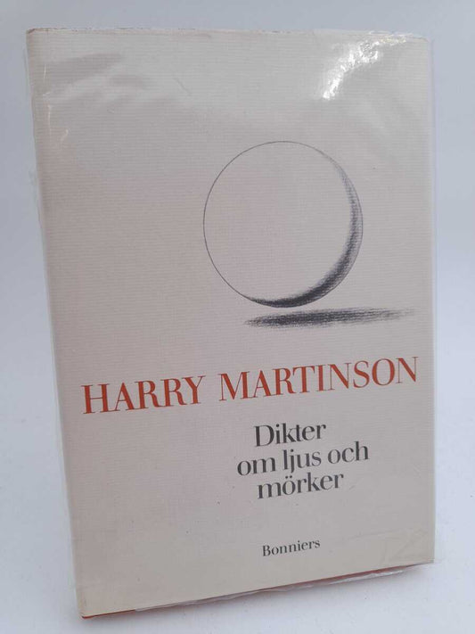 Martinson, Harry | Dikter om ljus och mörker