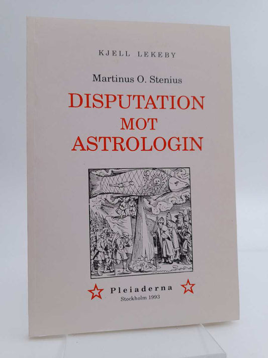 Stenius, Martinus Olavi | Disputation om de astrologiska förutsägelsernas osäkerhet och fåfänglighet