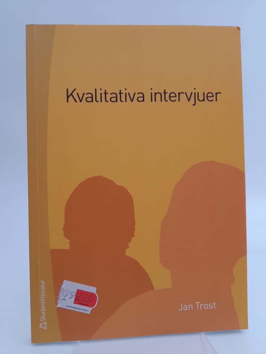 Trost, Jan | Kvalitativa intervjuer