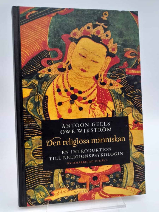 Geels, Antoon | Den religiösa människan : En introduktion till religionspsykologin