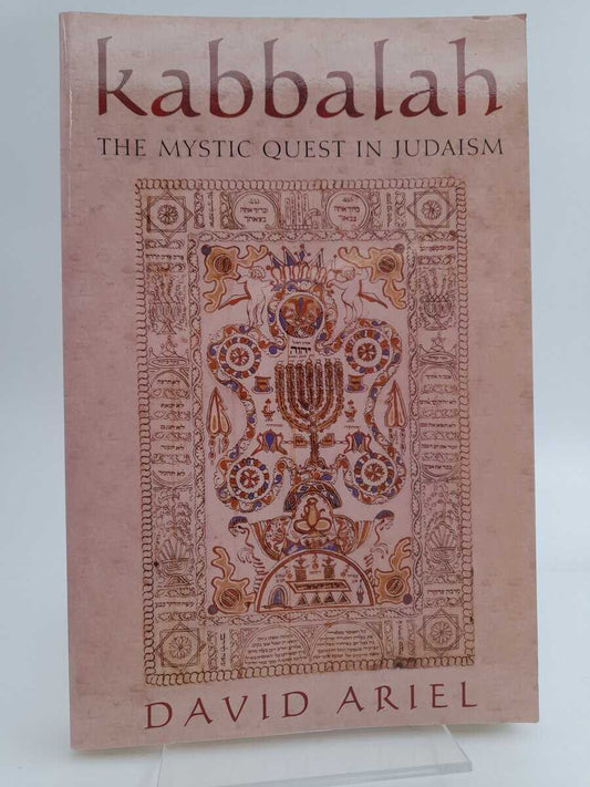 Ariel, David S. | Kabbalah : The Mystic Quest in Judaism
