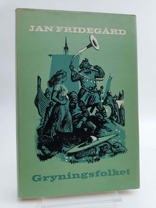 Fridegård, Jan | Gryningsfolket
