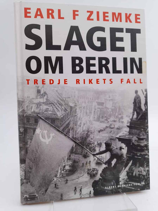Ziemke, Earl F. | Slaget om Berlin : Tredje rikets fall