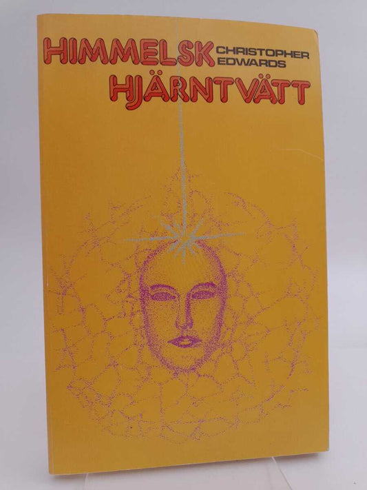 Edwards, Christopher | Himmelsk hjärntvätt