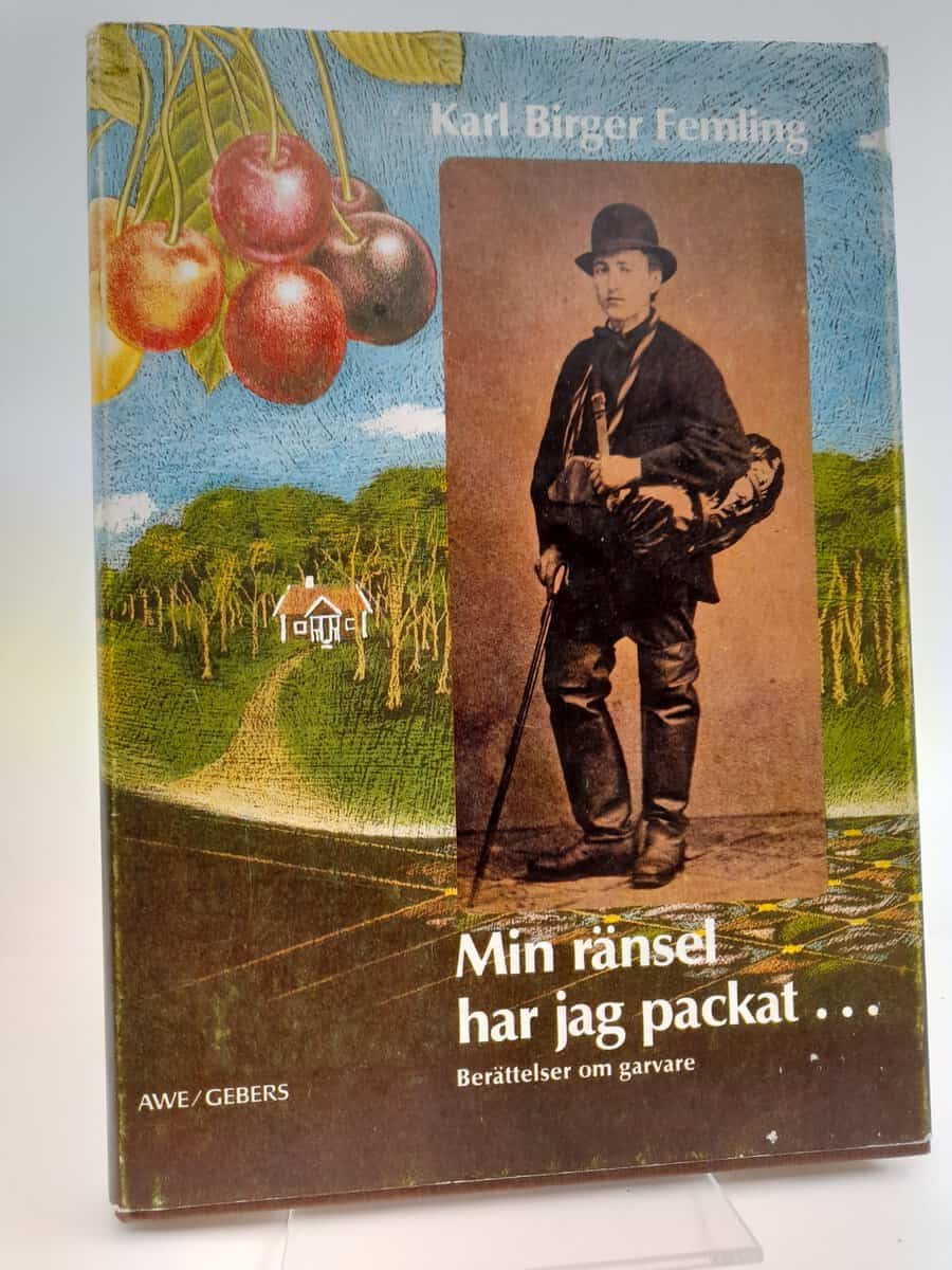 Femling, Karl Birger | Min ränsel har jag packat --- : Berättelser om garvare