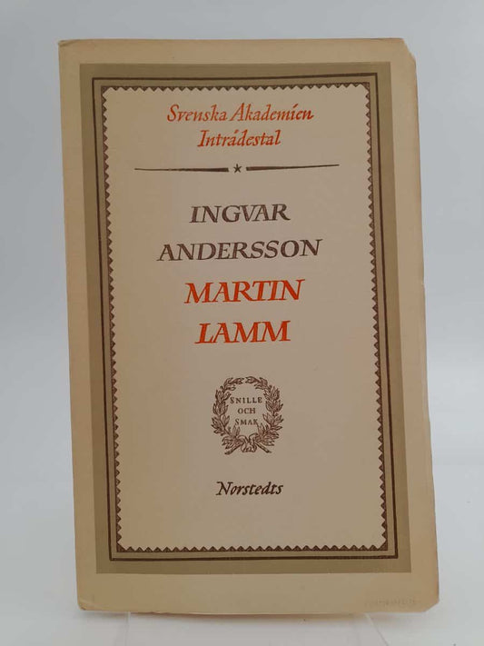 Andersson, Ingvar | Martin Lamm : inträdestal i Svenska akademien