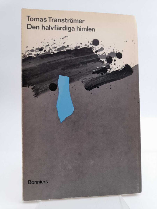 Tranströmer, Tomas | Den halvfärdiga himlen
