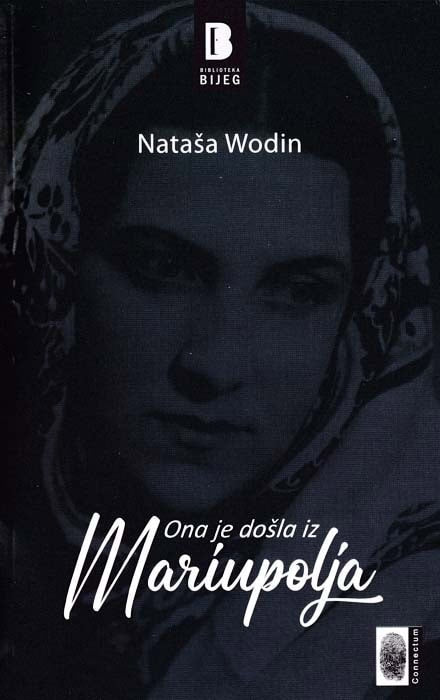 Wodin, Nataša | Ona je došla iz Mariupolja