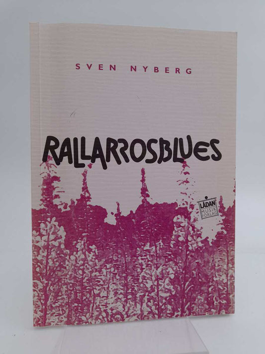Nyberg, Sven | Rallarrosblues