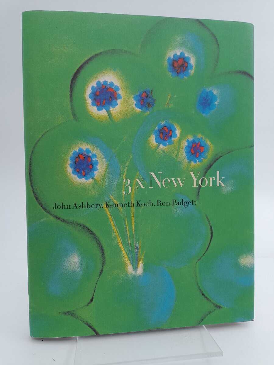 Ashbery, John | Koch, Kenneth | Padgett, Ron [red] | 3 x New York