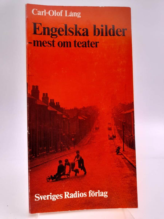 Lång, Carl-Olof | Engelska bilder - mest om teater