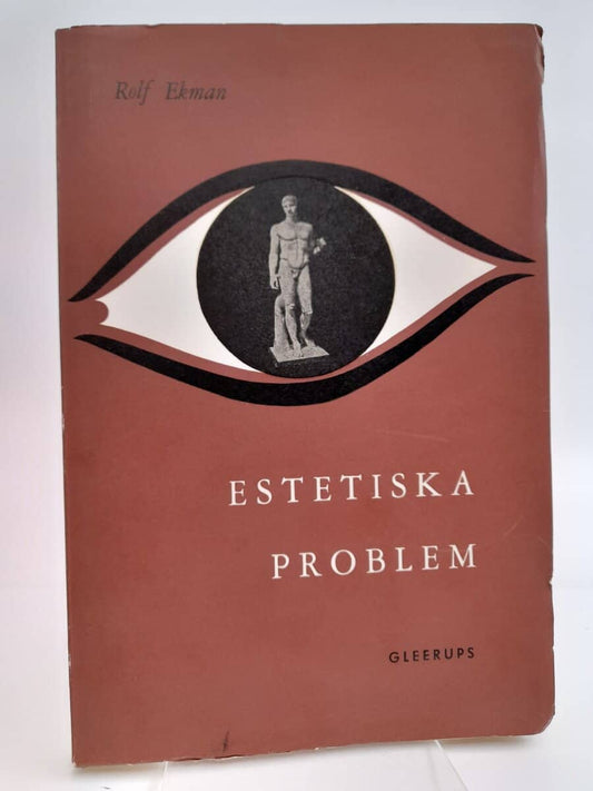 Ekman, Rolf | Estetiska problem
