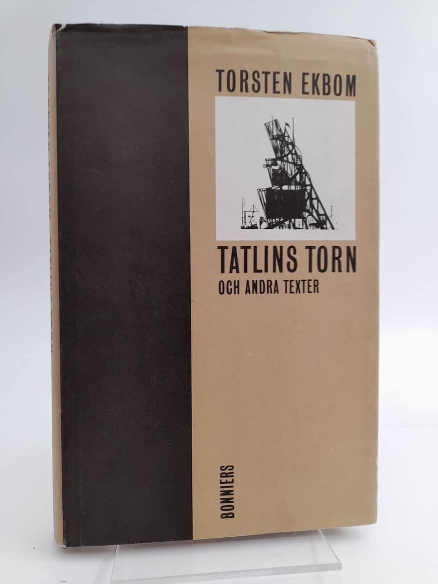 Ekbom, Torsten | Tatlins torn och andra texter
