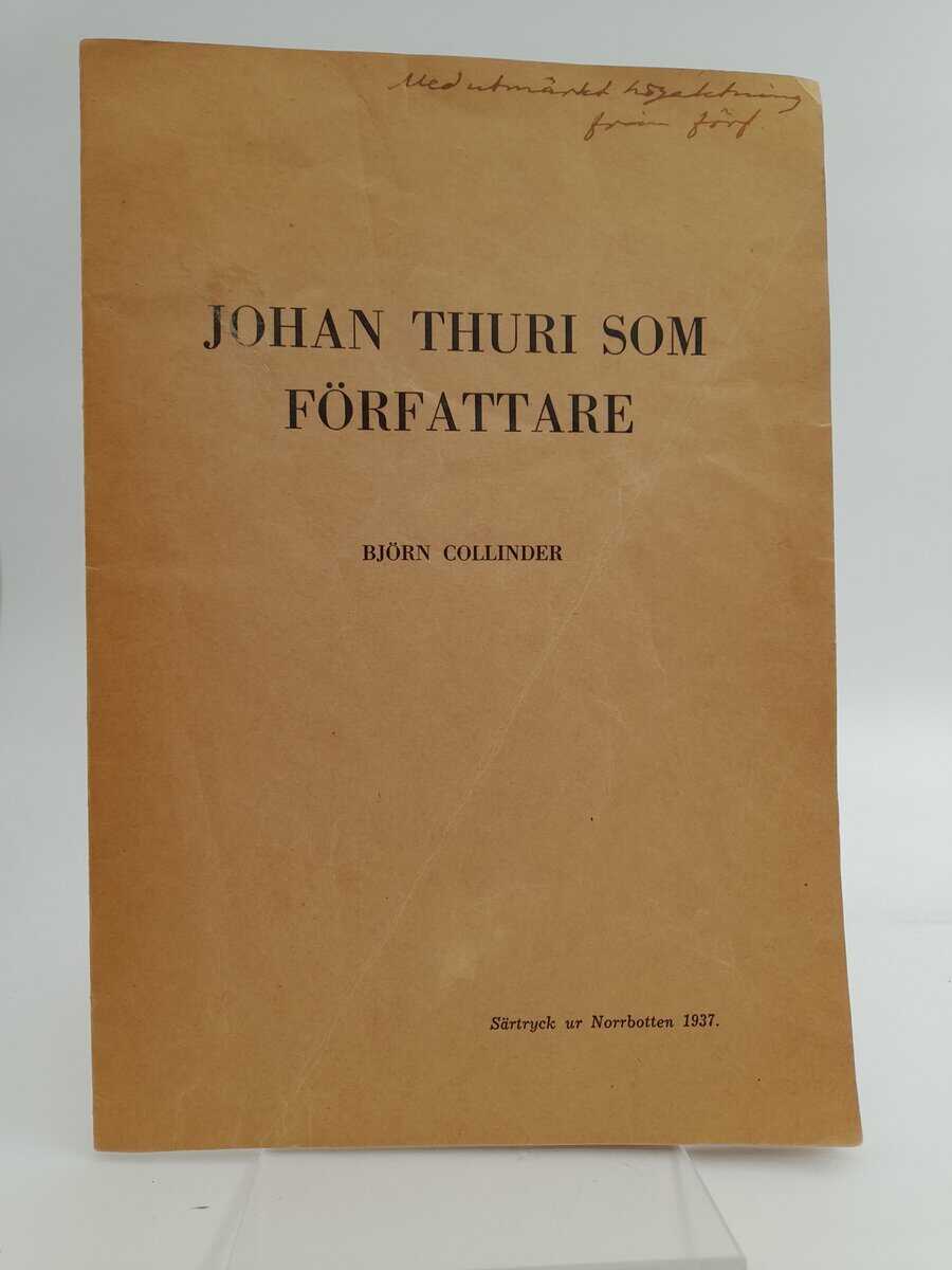 Collinder, Björn | Johan Thuri som författare : Särtryck ur Norrbotten 1937