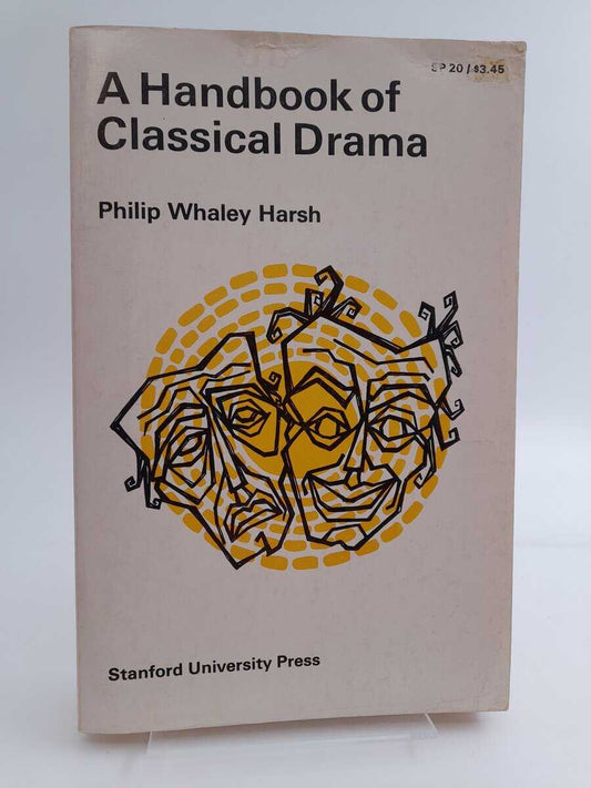 Whaley Harsh, Philip | A handbook of classical drama