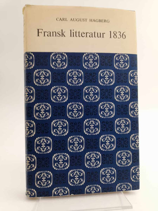 Hagberg, Carl August | Fransk litteratur 1836