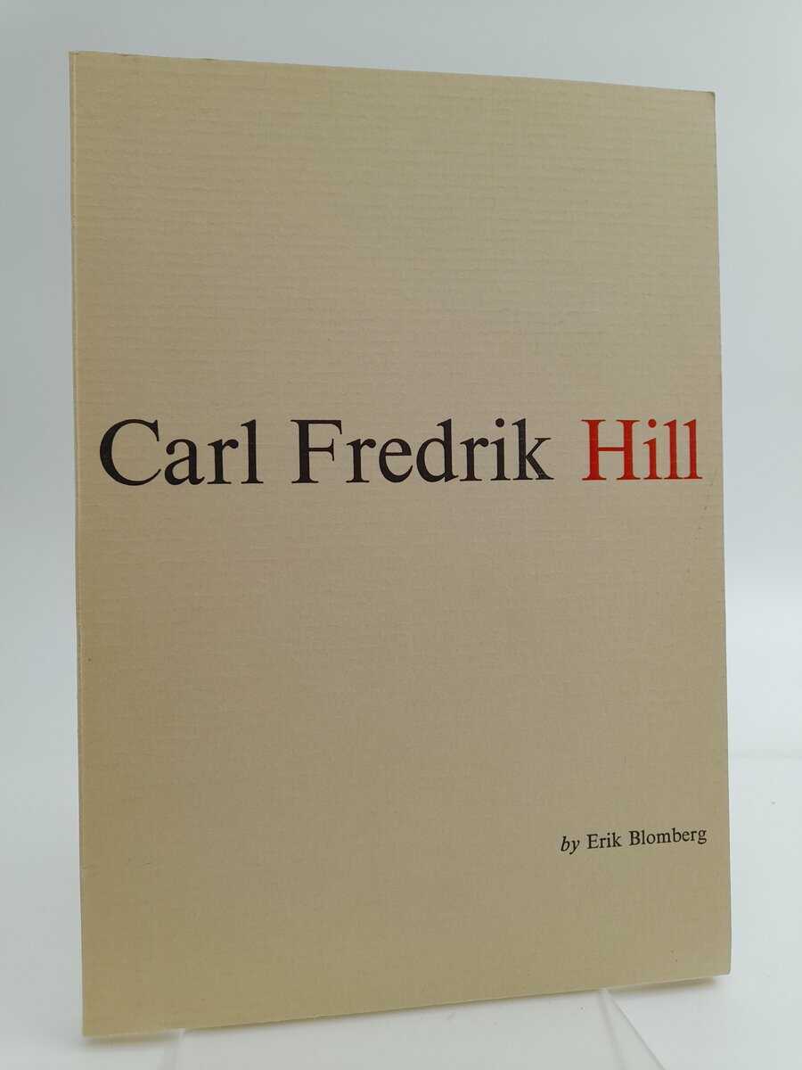 Blomberg, Erik | Carl Fredrik Hill