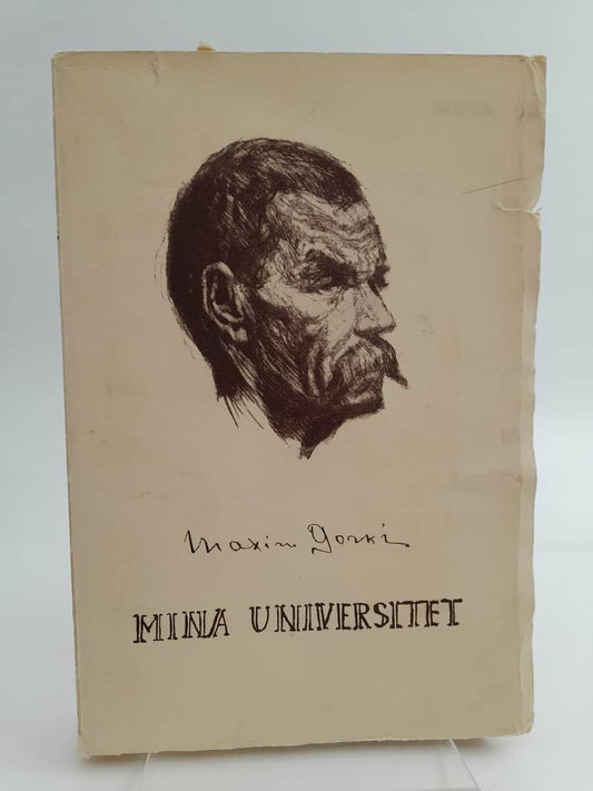 Gorkij, Maksim | Mina universitet