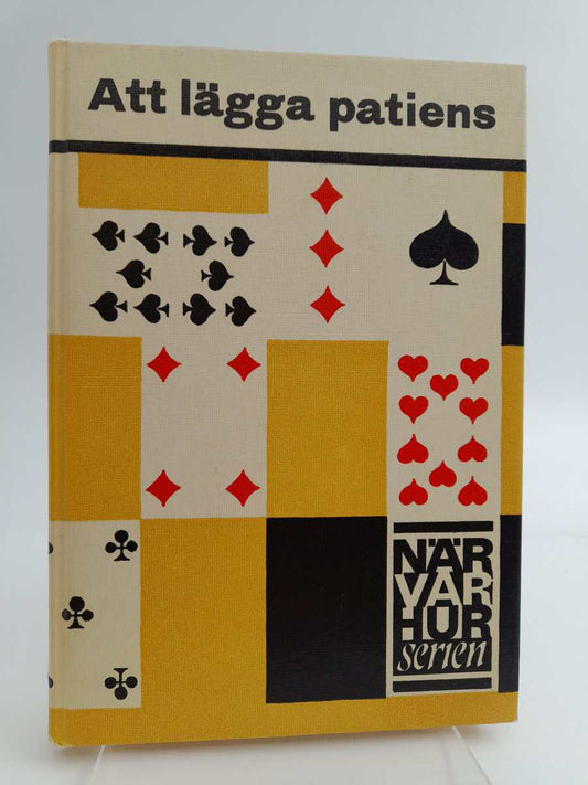 Bergengren, Rulf | Rudskog, Eva [red] | Att lägga patiens