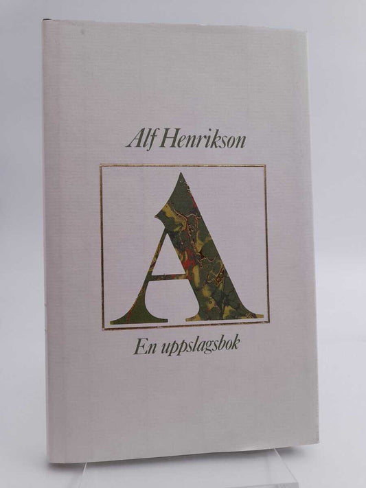 Henrikson, Alf | A - En uppslagsbok
