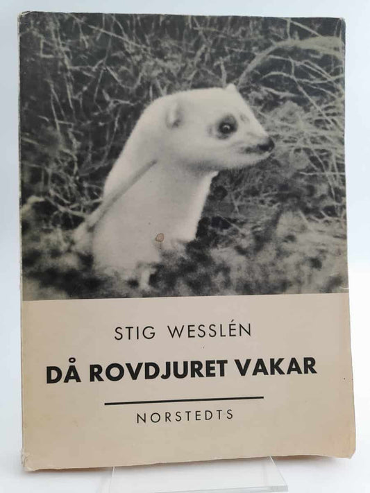 Wesslén, Stig | Då rovdjuret vakar