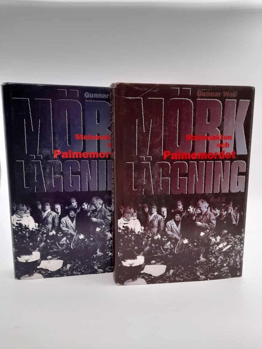 Wall, Gunnar | Mörkläggning : Statsmakten och Palmemordet. Del 1 | Del 2