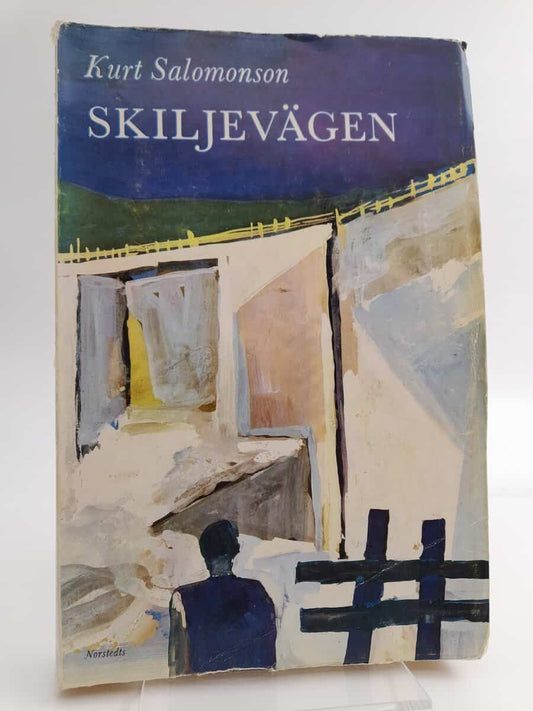 Salomonson, Kurt | Skiljevägen
