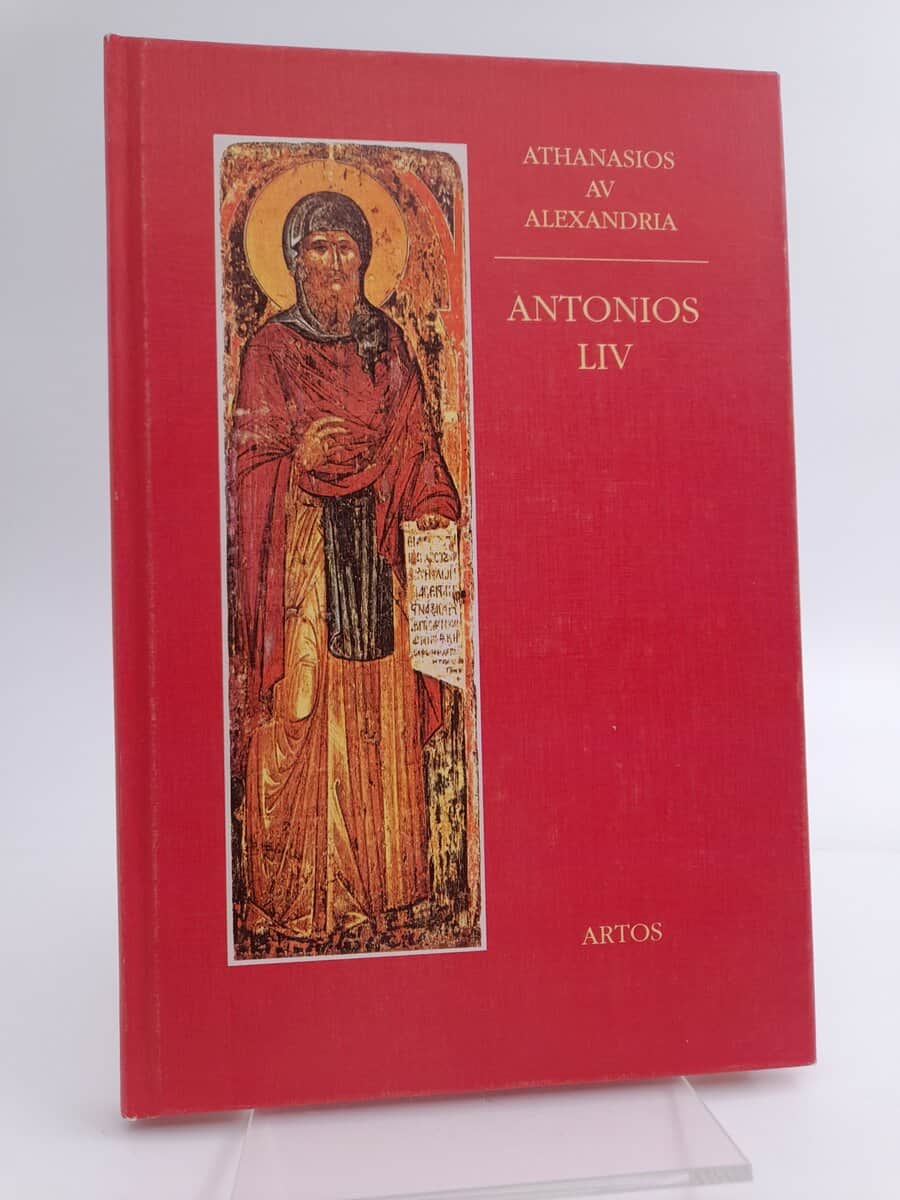 Athanasios av Alexandria | Antonios liv