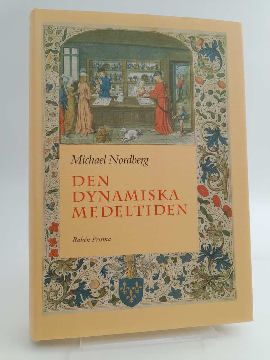 Nordberg, Michael | Den dynamiska medeltiden