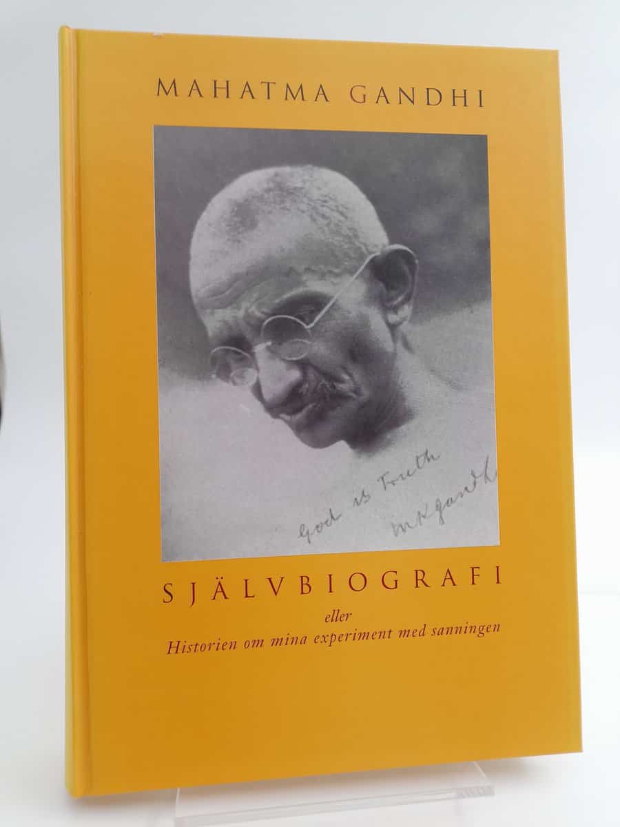 Gandhi, Mahatma | Självbiografi : eller Historien om mina experiment med sanningen