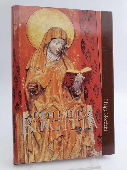Nordahl, Helge | Den heliga Birgitta