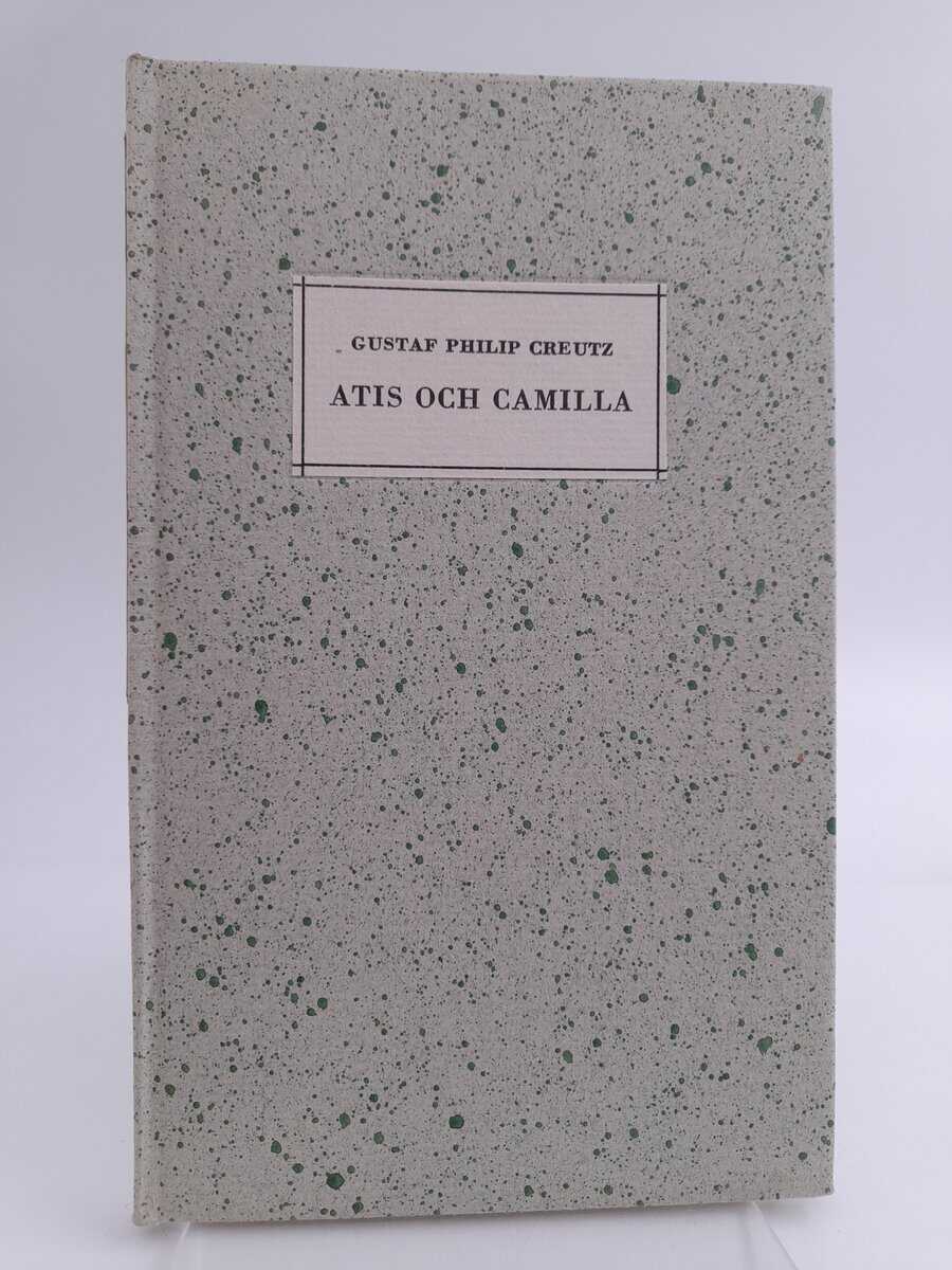 Creutz, Gustaf Philip | Atis och Camilla