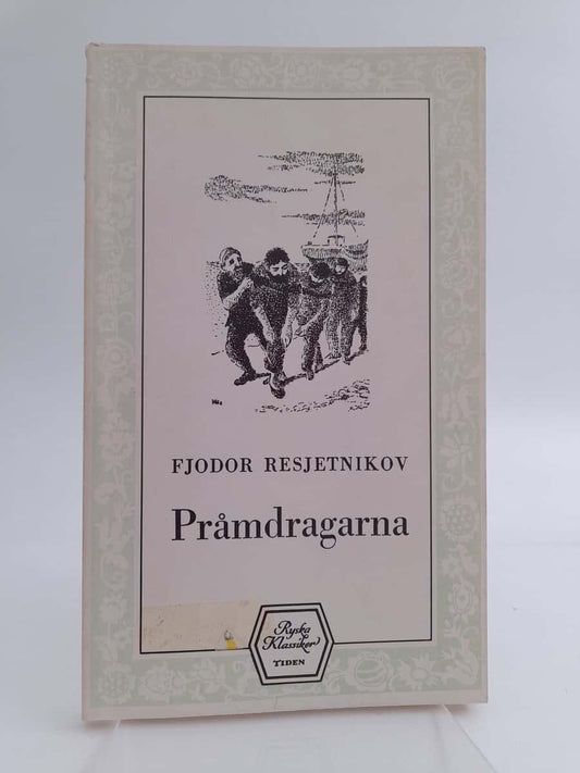 Resjetnikov, Fjodor | Pråmdragarna