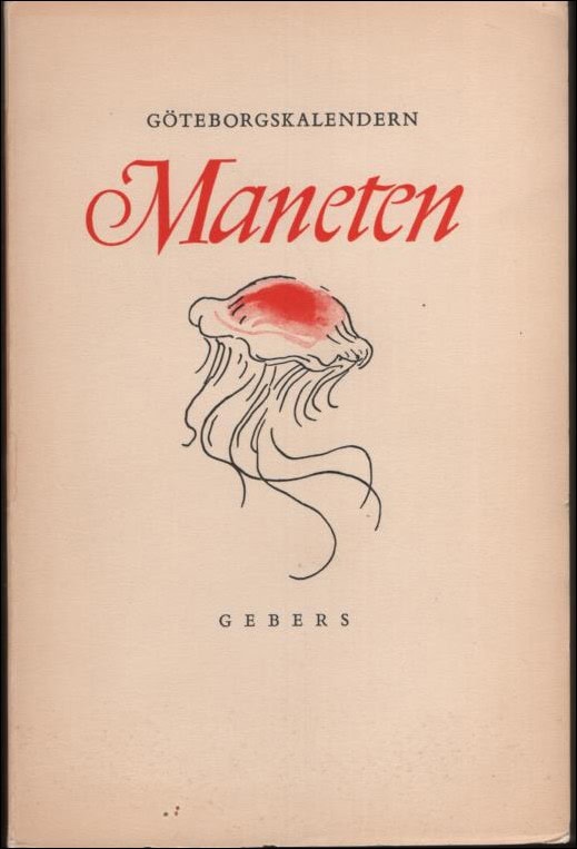 Gedda Bertil, Hellgren Folke m fl. (red.) | Maneten