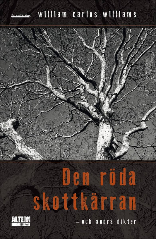 Williams, William Carlos | Den röda skottkärran och andra dikter
