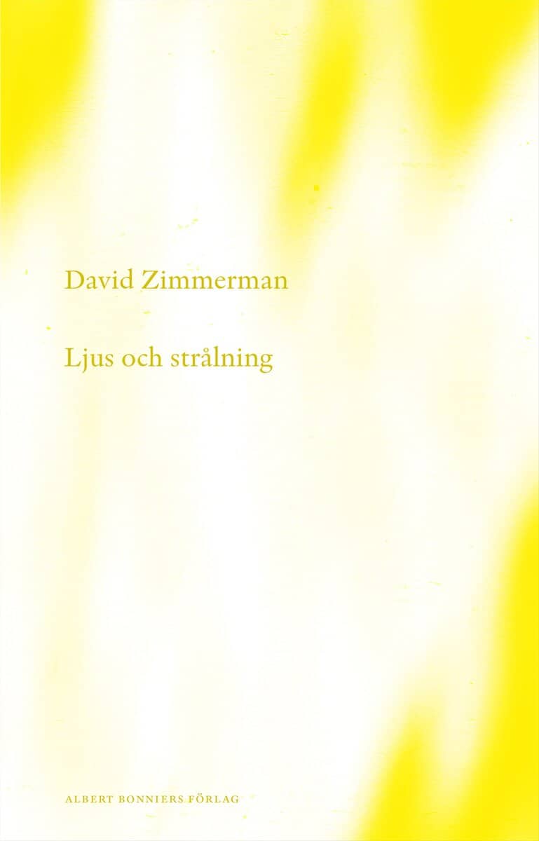 Zimmerman, David | Ljus och strålning