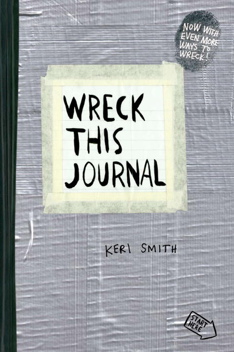 Smith, Keri | Wreck This Journal (Duct Tape) Expanded Ed.