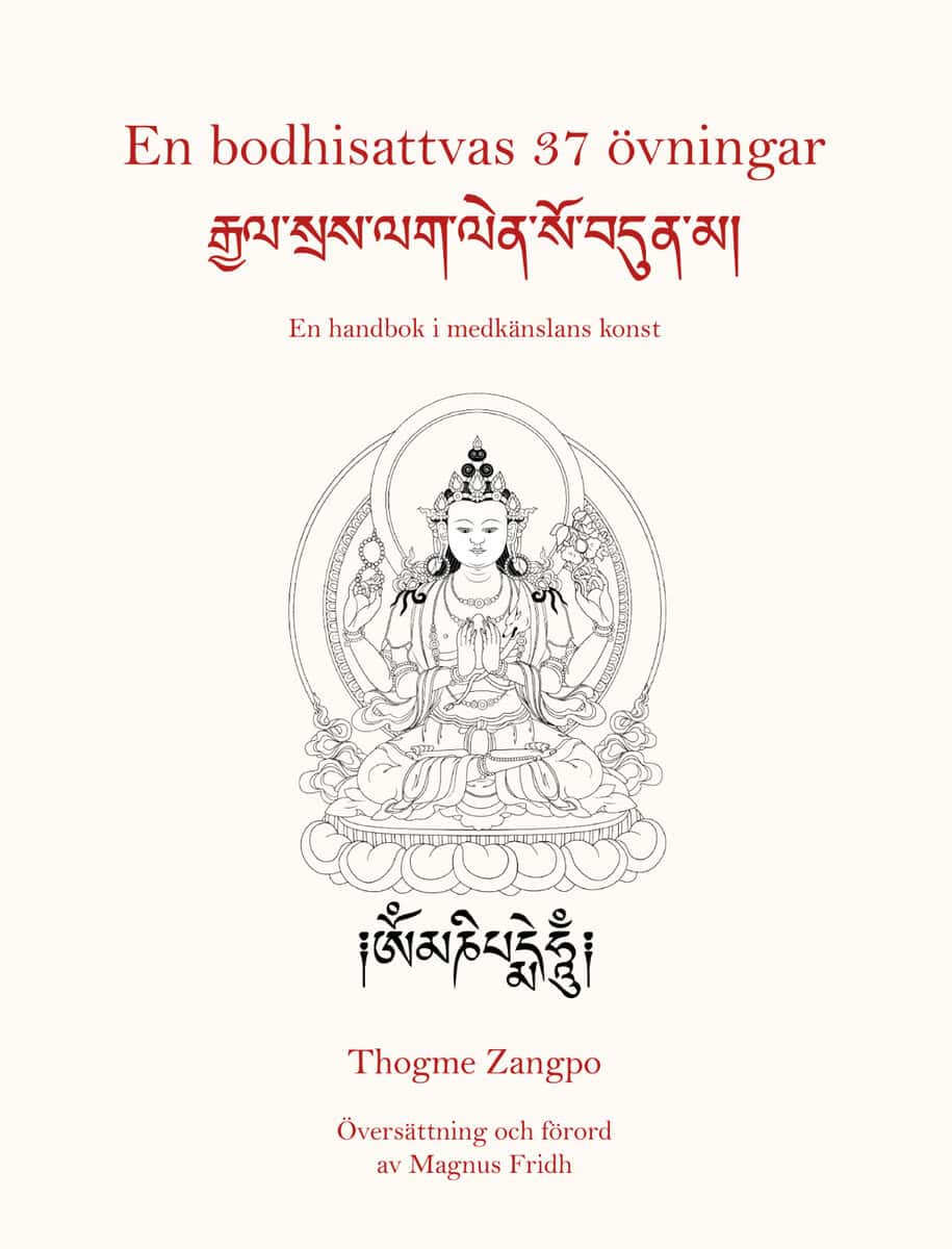 Zangpo, Thogme | En bodhisattvas 37 övningar