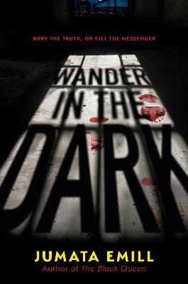 Emill, Jumata | Wander in the Dark