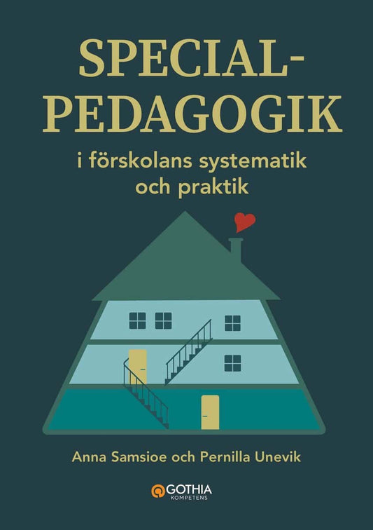 Samsio, Anna | Unevik, Pernilla | Specialpedagogik i förskolans systematik och praktik