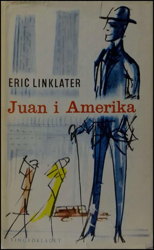 Linklater, Eric | Juan i Amerika