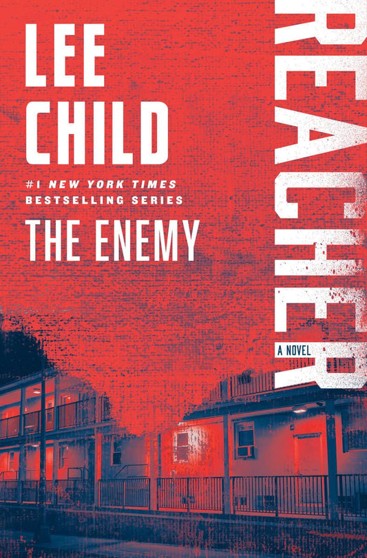 Child, Lee | The Enemy: A Reacher Novel : A Reacher Novel