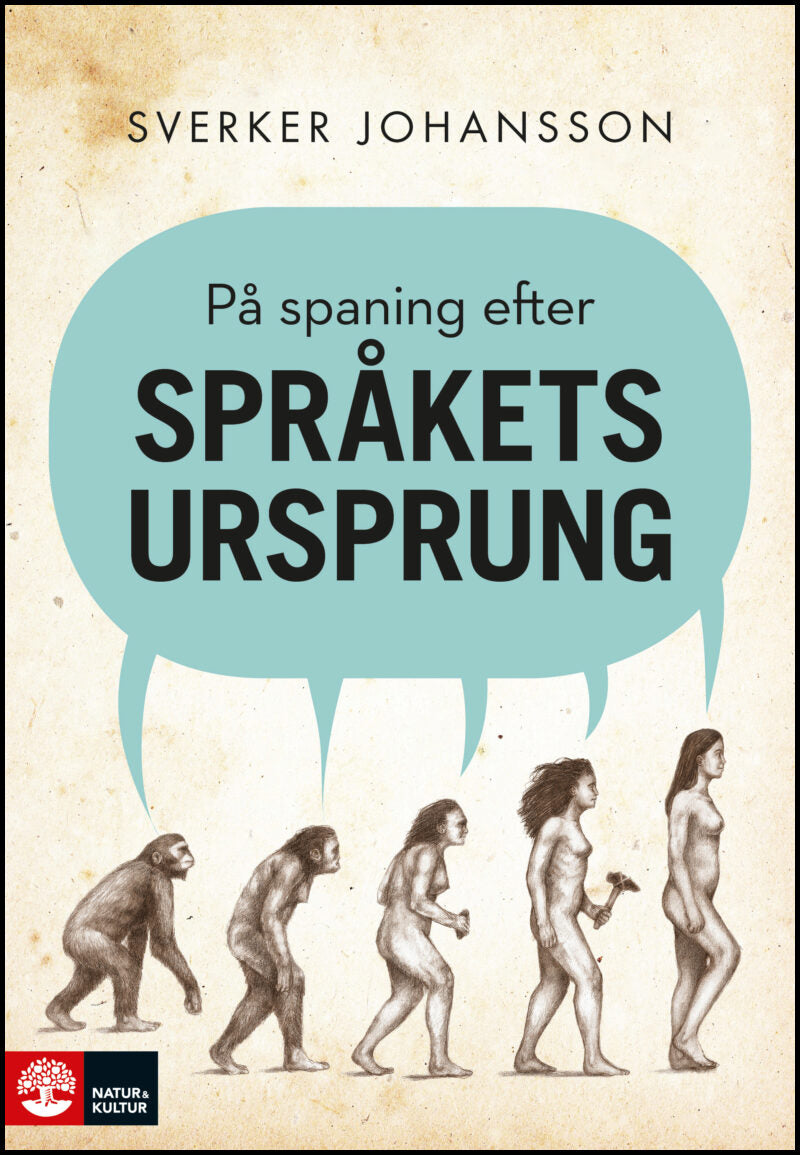 Johansson, Sverker | På spaning efter språkets ursprung