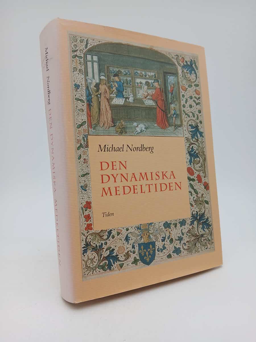 Nordberg, Michael | Den dynamiska medeltiden