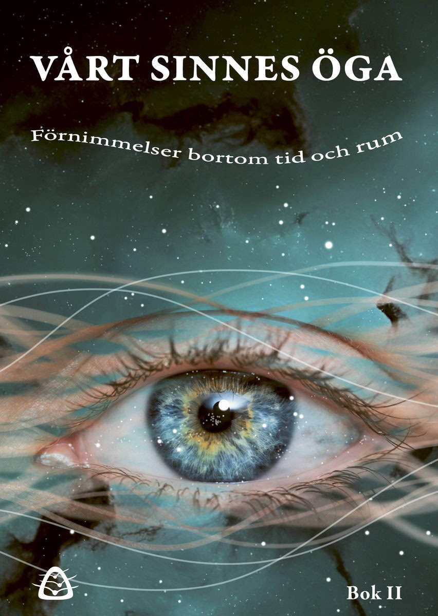 Lindroth, Monica | Vårt sinnes öga : Förnimmelser bortom tid och rum