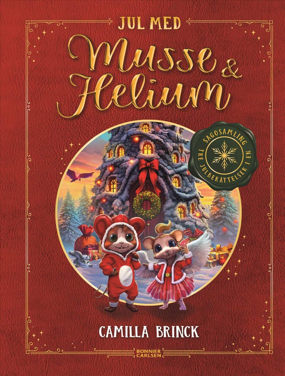 Brinck, Camilla | Jul med Musse & Helium