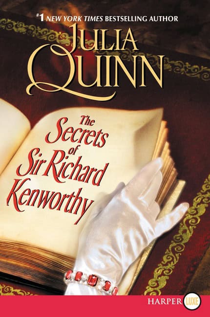 Quinn, Julia | The Secrets of Sir Richard Kenworthy