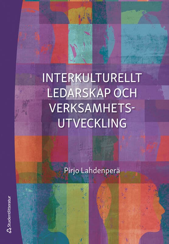 Lahdenperä, Pirjo | Interkulturellt ledarskap och verksamhetsutveckling