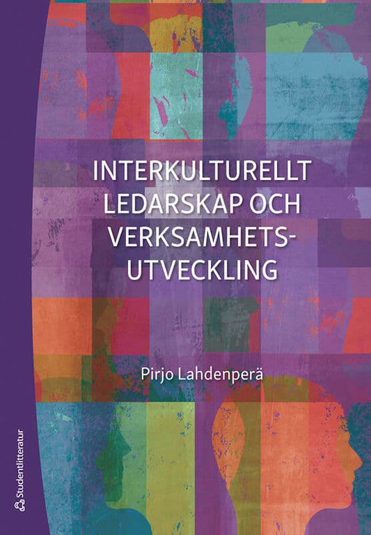 Lahdenperä, Pirjo | Interkulturellt ledarskap och verksamhetsutveckling