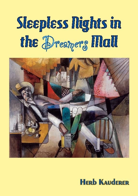 Kauderer, Herb | Sleepless Nights in the Dreamers Mall